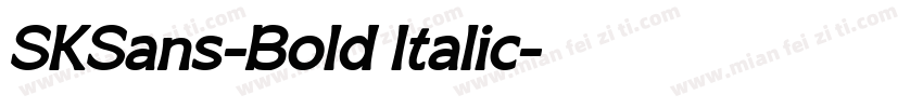 SKSans-Bold Italic字体转换